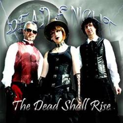 Dead Of Night (UK) : The Dead Shall Rise
